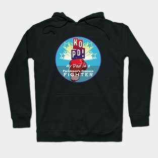 KO PD My Dad Fights Parkinsons Hoodie